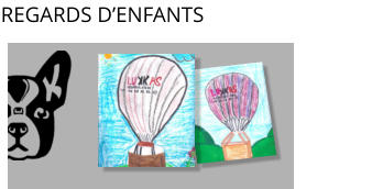 REGARDS D’ENFANTS