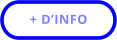 + D’INFO